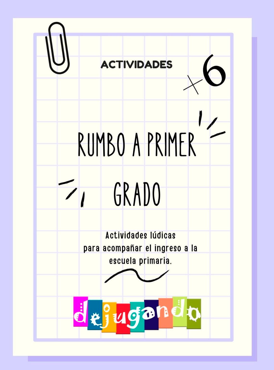 Rumbo a primer grado